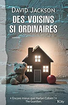 Des voisins si ordinaires by David Jackson