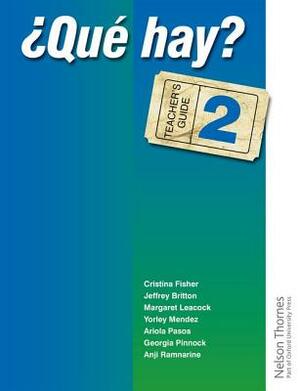 ?que Hay? Teacher's Guide 2 by Christine Haylett