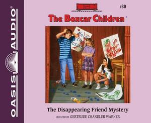 The Disappearing Friend Mystery by Gertrude Chandler Warner