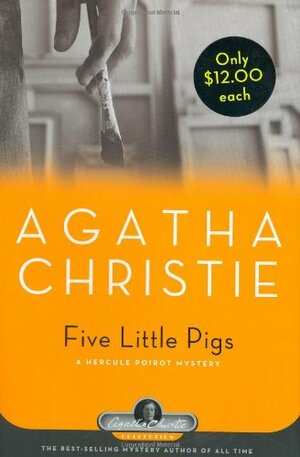 Five Little Pigs by Agatha Christie