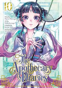 The Apothecary Diaries, Volume 10 (Manga) by Itsuki Nanao, Nekokurage, Natsu Hyuuga