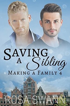 Saving a Sibling by Rosa Swann