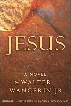 Jesus by Walter Wangerin Jr.