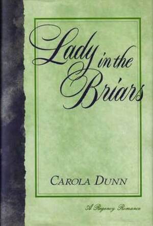 Lady in the Briars by Carola Dunn