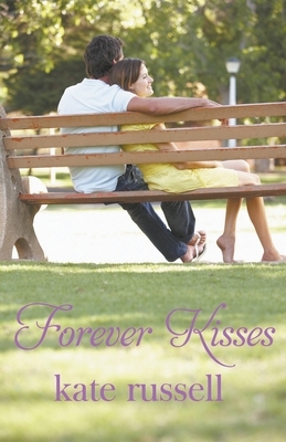 Forever Kisses by Kate Russell