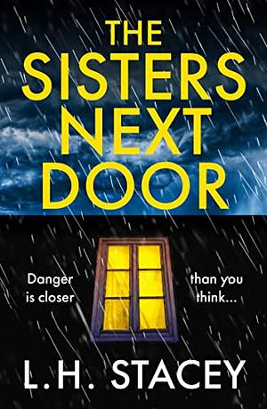 The Sisters Next Door by L.H. Stacey