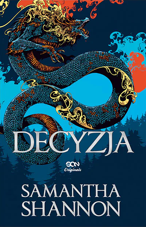 Decyzja by Samantha Shannon