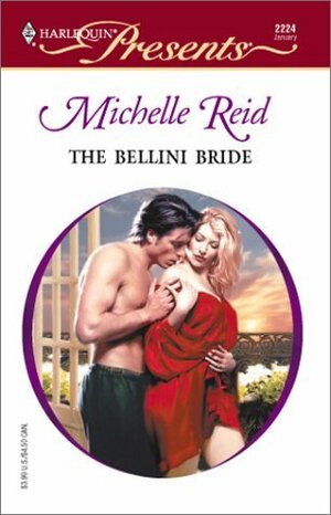 The Bellini Bride by Michelle Reid