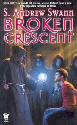 Broken Crescent by S. Andrew Swann