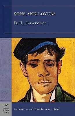 Sons and Lovers (Barnes & Noble Classics Series) by D.H. Lawrence