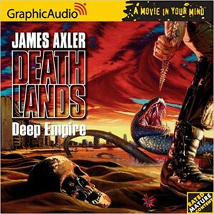 Deep Empire by James Axler