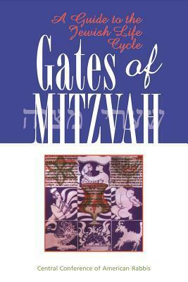 Gates of Mitzvah: A Guide to the Jewish Life Cycle by Ismar David, Simeon J. Maslin