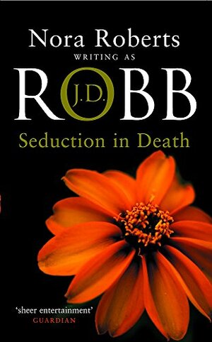 Seduction in Death by J.D. Robb