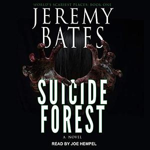 Suicide Forest by Jeremy Bates