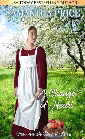 A Change of Heart: Amish Romance by Samantha Price