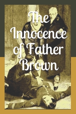 The Innocence of Father Brown by G.K. Chesterton