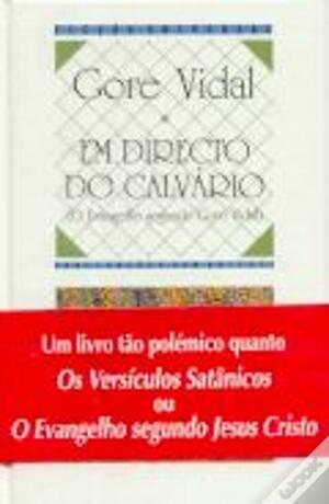 Em Directo do Calvário by Gore Vidal