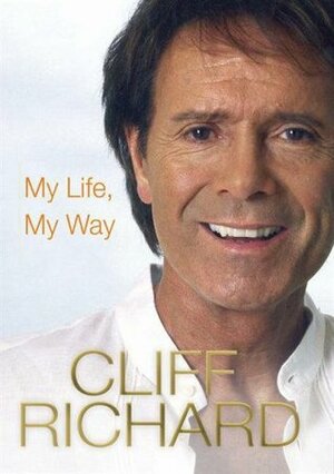 My Life, My Way by Cliff Richard