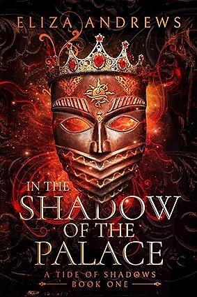 In the Shadow of the Palace by Eliza Andrews