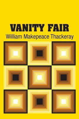 Vanity Fair by William Makepeace Thackeray