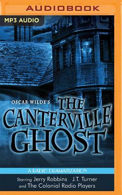 Oscar Wilde's the Canterville Ghost by Oscar Wilde, Gareth Tilley