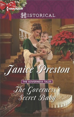 The Governess's Secret Baby by Janice Preston