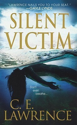 Silent Victim by C.E. Lawrence