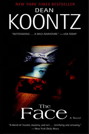 The Face by Dean Koontz