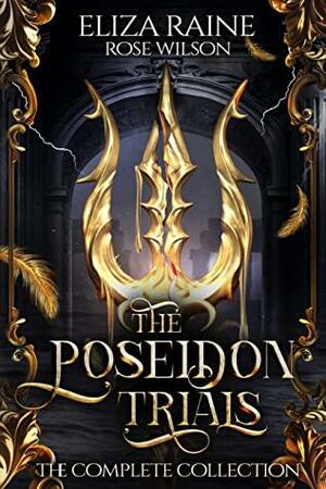The Poseidon Trials: The Complete Collection by Eliza Raine