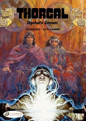 Thorgal (english version) - volume 13 - Ogotai's crown by Jean Van Hamme, Grzegorz Rosiński