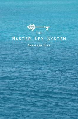 The Master Key System by Napoleon Hill