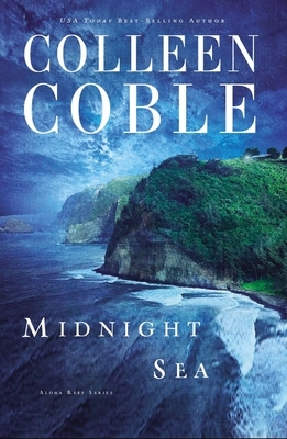 Midnight Sea by Colleen Coble