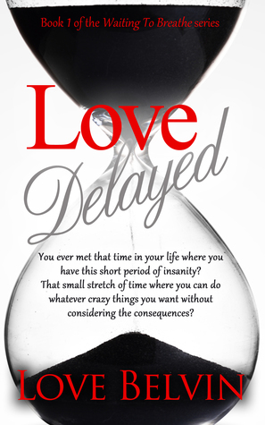 Love Delayed by Love Belvin