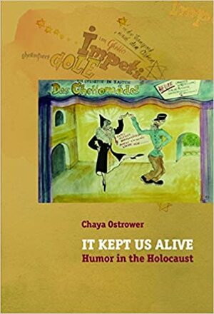 It Kept Us Alive by Chaya Ostrower
