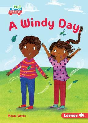 A Windy Day by Margo Gates