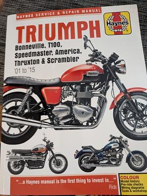 Haynes Manual: Bonneville, T100, Speedmaster, America, Thruxton & Scrambler '01 - '15 by Matthew Coombs