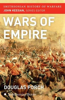 Wars of Empire by Douglas Porch