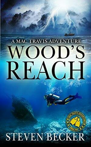 Wood's Reach by Steven Becker