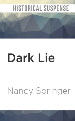 Dark Lie by Nancy Springer