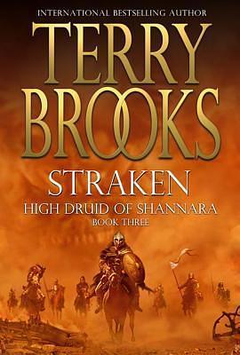 STRAKEN: Book Three of the High Druid of Shannara Ser. by Terry Brooks, Terry Brooks
