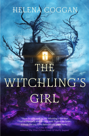 The Witchling's Girl  by Helena Coggan