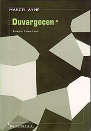 Duvargeçen by Marcel Aymé