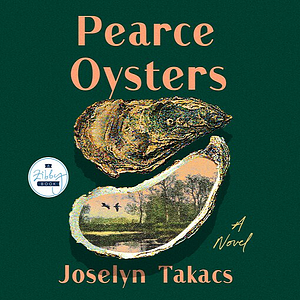 Pearce Oysters by Joselyn Takacs