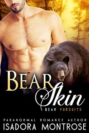 Bear Skin by Isadora Montrose