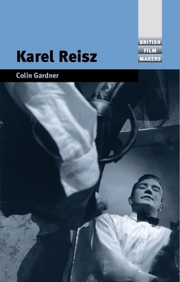 Karel Reisz by Colin Gardner