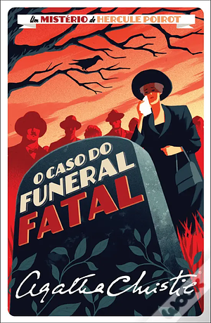 O Caso do Funeral Fatal by Agatha Christie