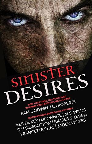 Sinister Desires by CJ Roberts, Pam Godwin