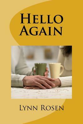 Hello Again by Lynn Rosen