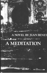 A Meditation by Juan Benet