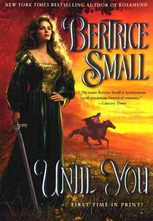 Until You by Bertrice Small